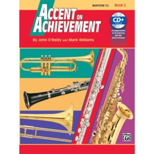 Accent on Achievement - Baritone T.C. - Book 2