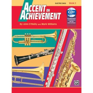 Accent on Achievement - Electric Bass - Book 2