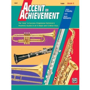 Accent on Achievement - Tuba - Book 3