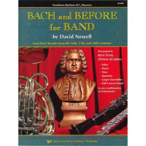 Bach and Before For Band - Trombone, Baritone B.C,. Bassoon