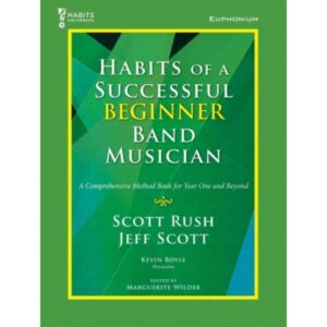 Habits of a Successful Beginner Band Musician - Euphonium