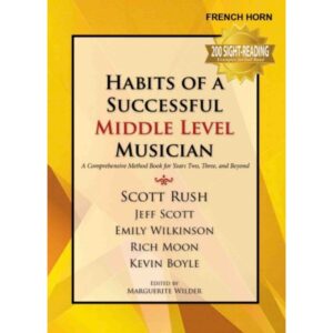 Habits of a Successful Middle Level Musician - French Horn
