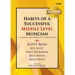 Habits of a Successful Middle Level Musician - Tuba