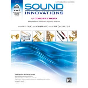 Sound Innovations for Concert Band - Baritone, Euphonium B.C - Book 1