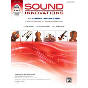 Sound Innovations for String Orchestra - Cello - Book 2