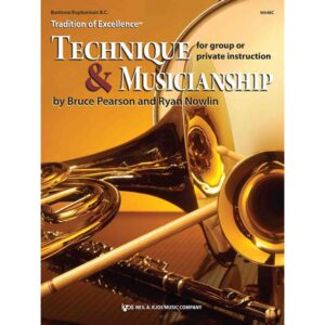 Tradition of Excellence: Technique and Musicianship - Baritone, Euphonium B.C
